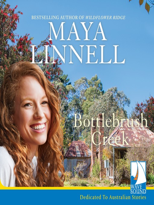 Title details for Bottlebrush Creek by Maya Linnell - Wait list